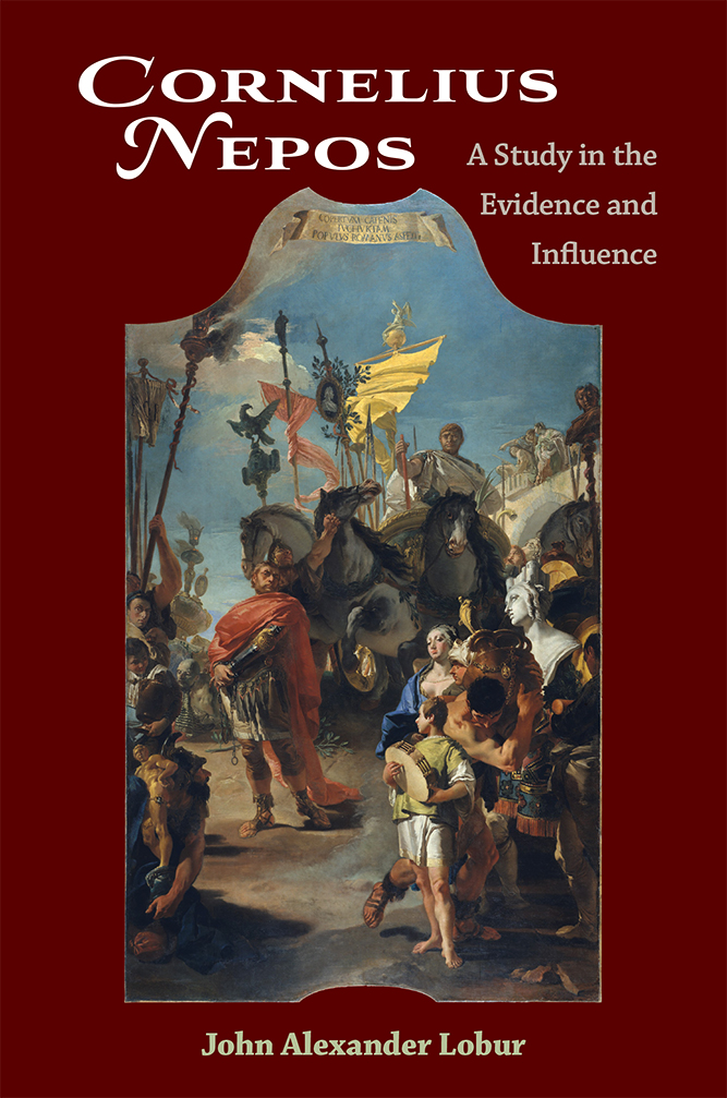 Book cover of Lobur, Cornellius Nepos: A Study in the Evidence and Influence: A